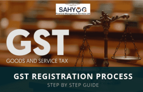 GST Registration Process: Step by Step Guide
