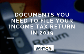 Documents You Need To File Your Income Tax Return