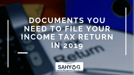Documents You Need To File Your Income Tax Return